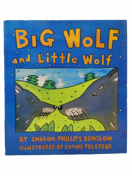 Big Wolf and Little Wolf