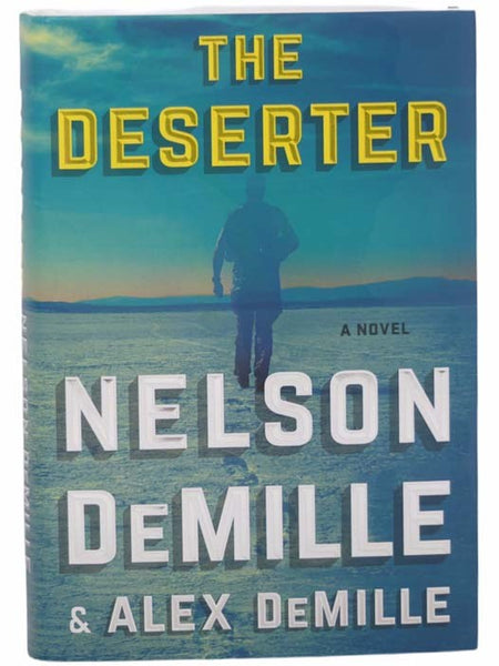 The Deserter: A Novel (Scott Brodie Series)