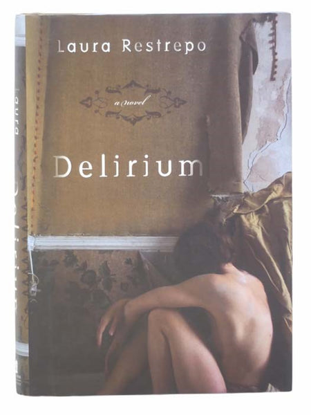 Delirium: A Novel