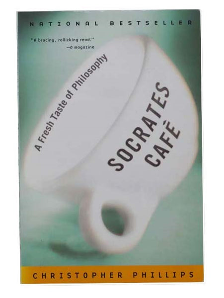 Socrates Cafe: A Fresh Taste of Philosophy
