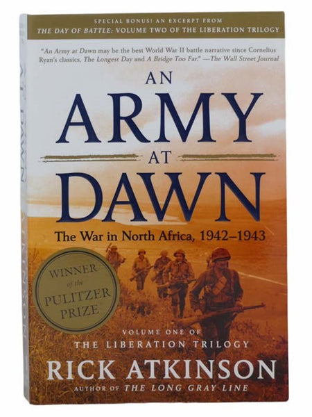 An Army at Dawn: The War in North Africa, 1942-1943 (Volume One of The Liberation Trilogy)