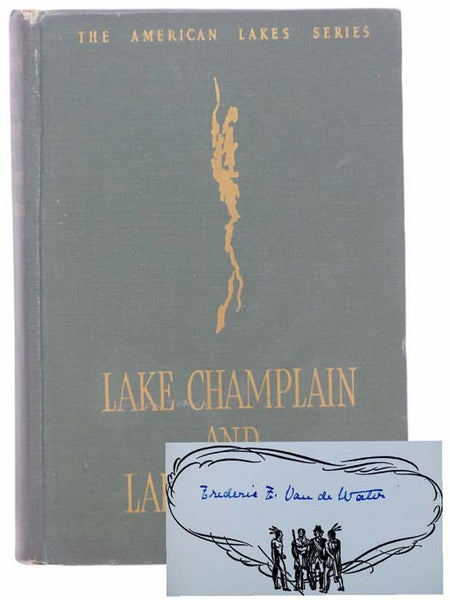 Lake Champlain and Lake George (The American Lakes Series)