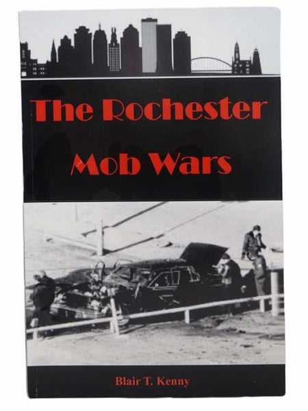 The Rochester Mob Wars