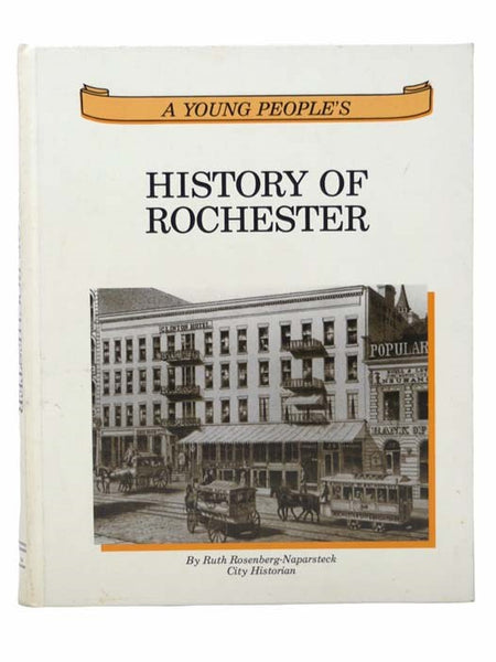 A Young People's History of Rochester
