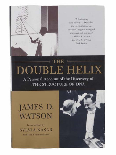 The Double Helix: A Personal Account of the Discovery of the Structure of DNA