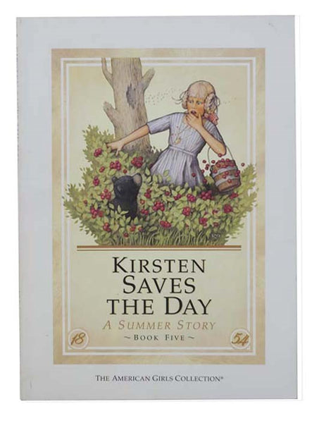 Kirsten Saves the Day: A Summer Story