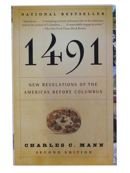 1491: New Revelations of the Americas Before Columbus