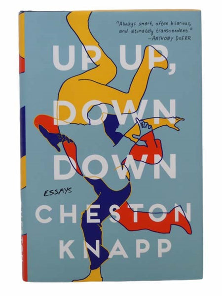 Up Up, Down Down: Essays
