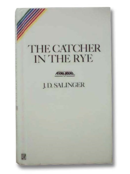 The Catcher in the Rye