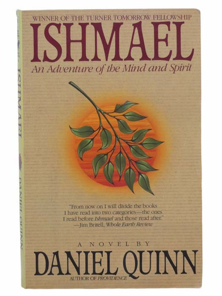 Ishmael: An Adventure of the Mind and Spirit -- A Nove