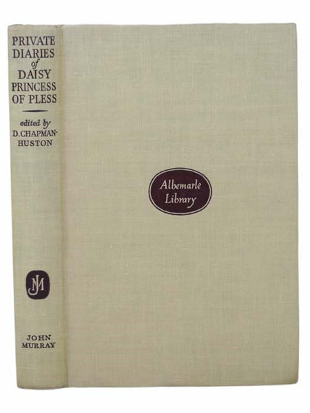The Private Diaries of Daisy Princess of Pless, 1873-1914 (Albemarle Library)