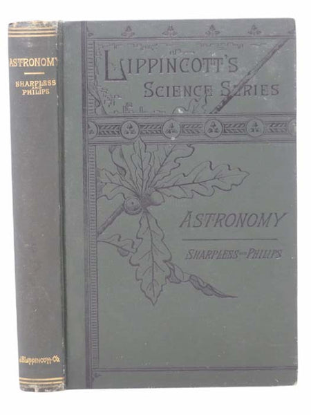 Astronomy for Schools and General Readers (Lippincott's Science Series)