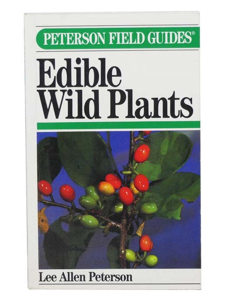 A Field Guide to Edible Wild Plants of Eastern and Central North America (The Peterson Field Guide Series)