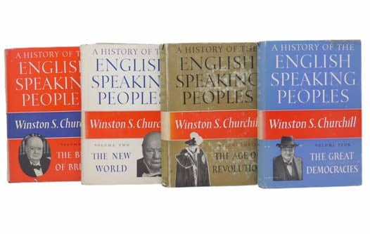 A History of the English-Speaking Peoples Four Volume Set: The Birth of Britain, The New World, The Age of Revolution, The Great Democracies
