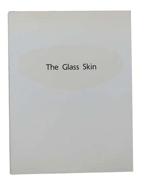 The Glass Skin