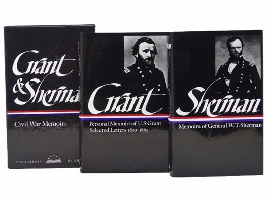 Grant and Sherman: Civil War Memoirs, in Two Volumes (The Libray of America)
