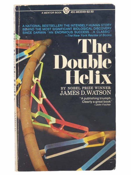 The Double Helix: A Personal Account of the Discovery of the Structure of DNA