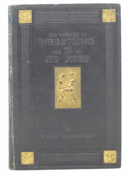 The Science of Wrestling and the Art of Jiu-Jitsu
