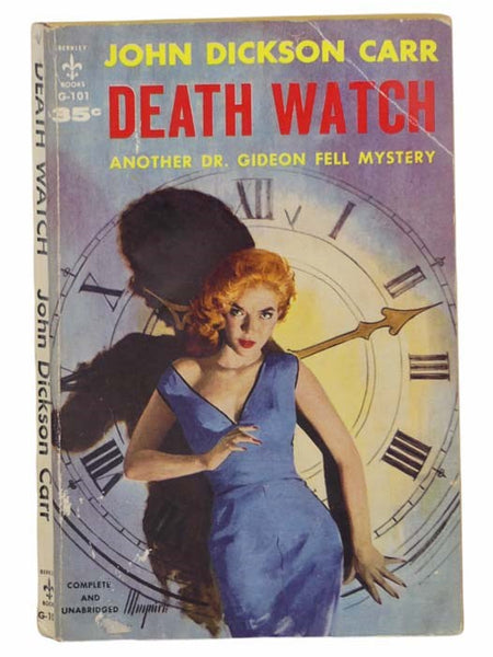 Death Watch: A Gideon Fell Mystery (Berkley G-101)