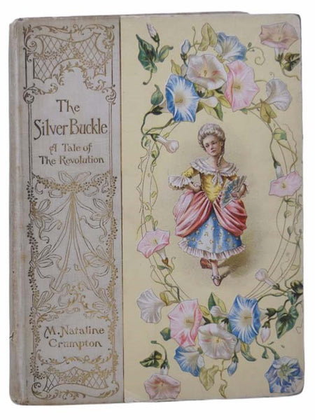 The Silver Buckle: A Story of the Revolutionary Days