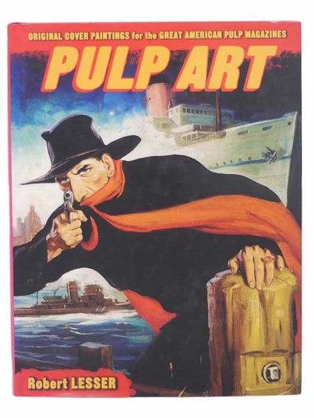 Pulp Art: Original Cover Paintings for the Great American Pulp Magazines