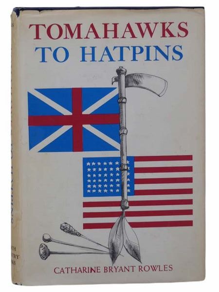 Tomahawks to Hatpins