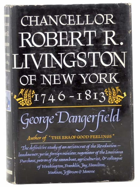 Chancellor Robert R. Livingston of New York, 1746-1813