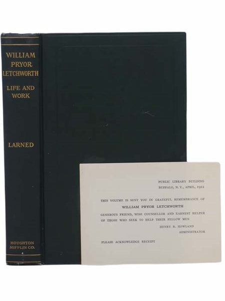 The Life and Work of William Pryor Letchworth: Student and Minister of Public Benevolence