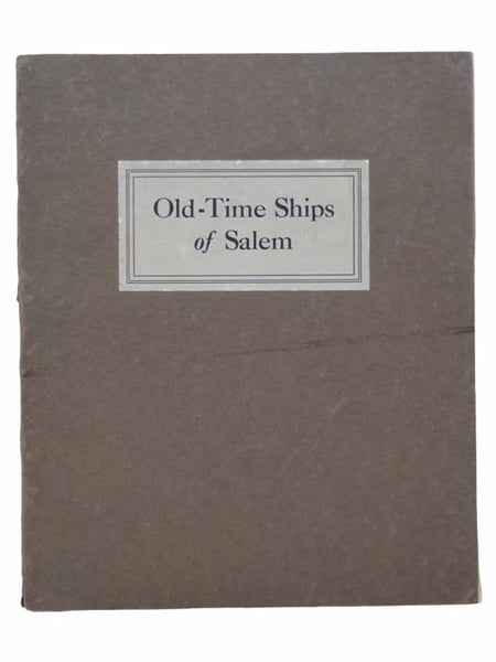 Old-Time Ships of Salem