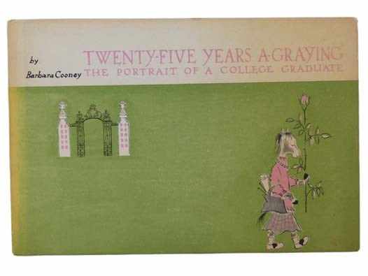 Twenty-Five Years A-Graying: The Portrait of a College Graduate