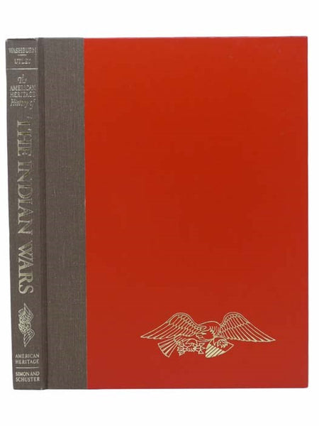 The American Heritage History of the Indian Wars