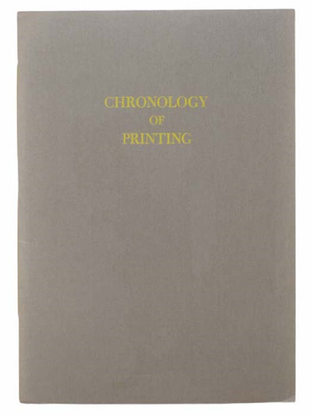 A Chronology of Printing, XVIII Century, Excerpts from the Typographic Treasures in Europe
