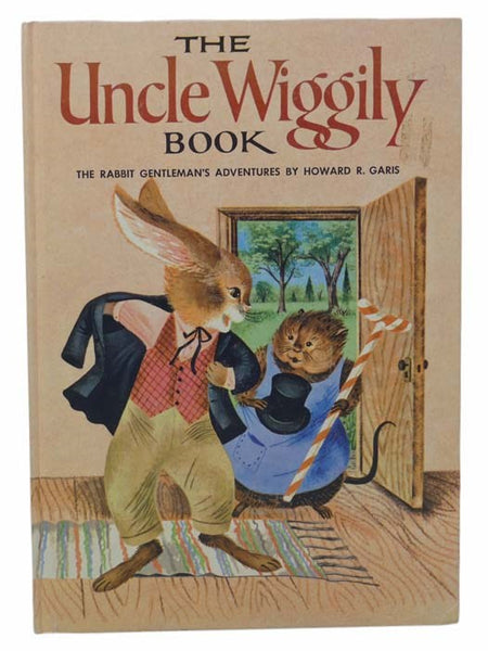 The Uncle Wiggily Book: The Rabbit Gentleman's Adventures