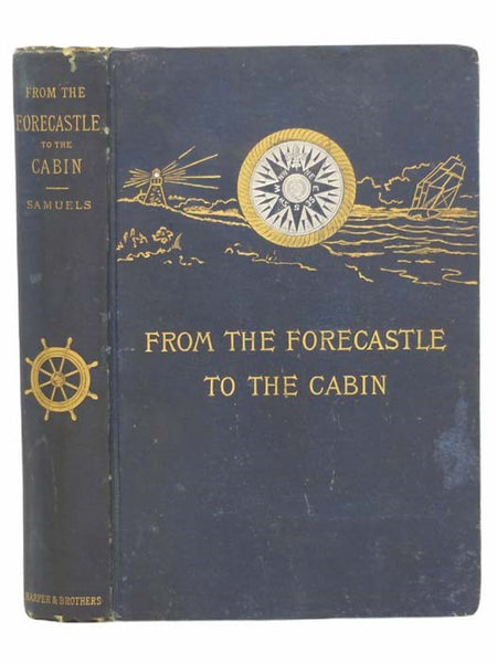 From the Forecastle to the Cabin