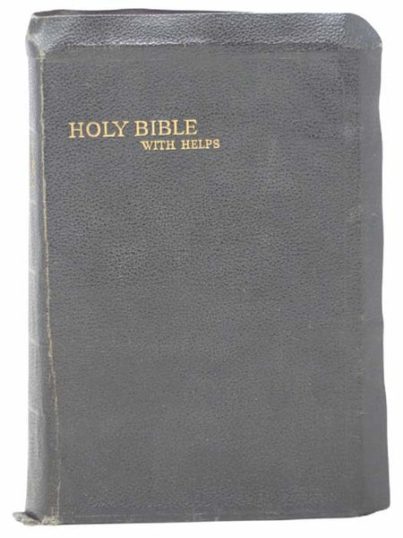 The Holy Bible, Containing the Old and New Testaments Translated Out of the Original Tongues and with the Former Translations Diligently Compared and Revised by His Majesty's Speical Command. Appointed to Be Read in Churches [with] Selected Helps to the …