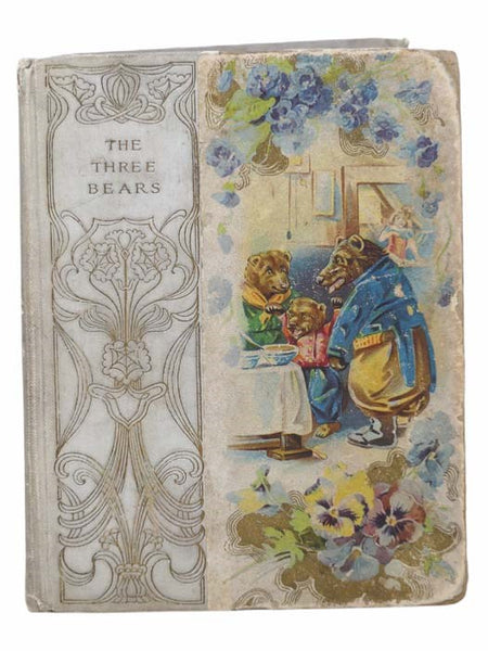 The Three Bears, to Which are Added The Stories of Jack and the Bean-Stalk and Little Red Riding Hood (Altemus' Banbury Cross Series) [Goldilocks; Beanstalk]