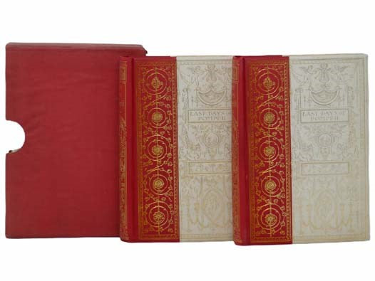 Last Days of Pompeii, in Two Volumes (Pompeiian Edition)