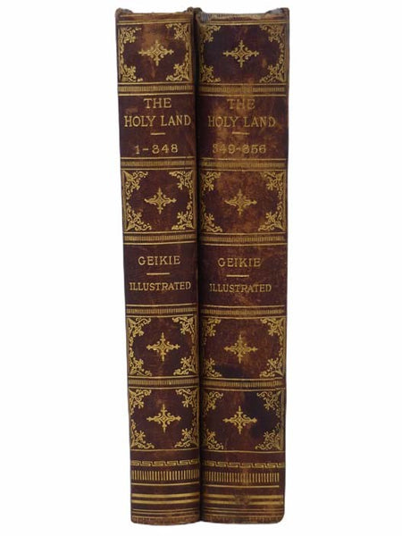 The Holy Land and the Bible. A Book of Scripture Illustrations Gathered in Palestine., with a Map of Palestine, and 212 Fine Illustrations. in Two Volumes.