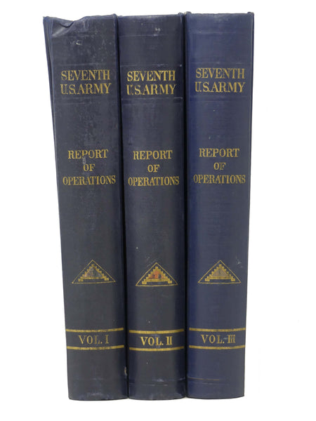 The Seventh United States Army in France and Germany, 1944-1945, in Three Volumes (Restricted Report of Operations)
