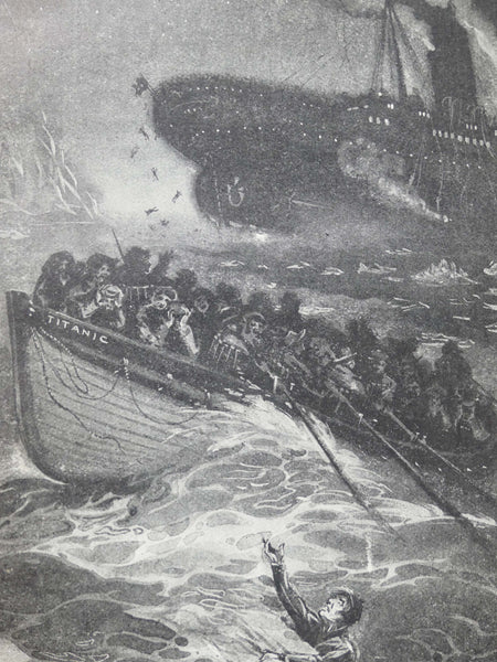 Sinking of the Titanic and Great Sea Disasters: A Detailed and Accurate Account of the Most Awful Marine Disaster in History, Constructed from the Real Facts as Obtained from Those on Board Who Survived, Including Records of Previous Great Disasters of t…