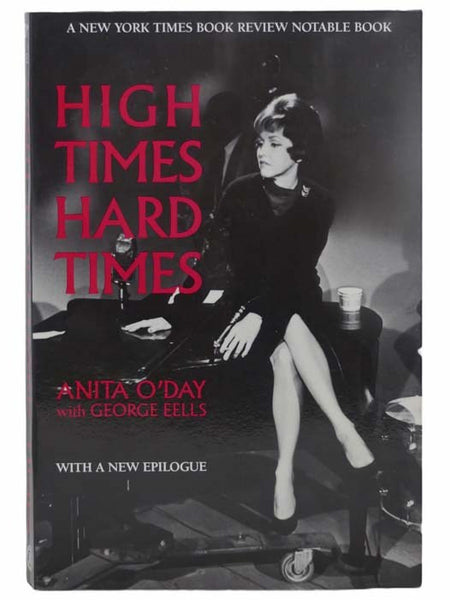 High Times, Hard Times
