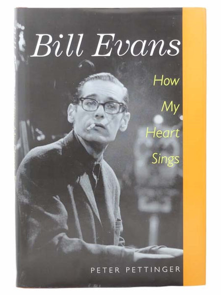 Bill Evans: How My Heart Sings