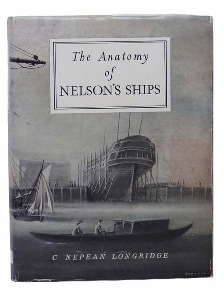 The Anatomy of Nelson's Ships