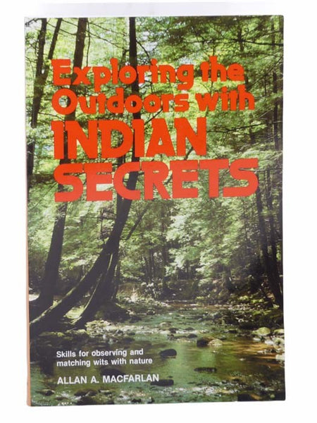 Exploring the Outdoors with Indian Secrets
