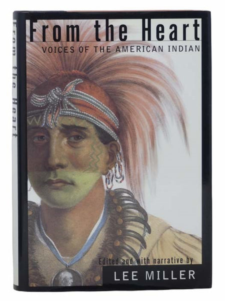 From the Heart: Voices of the American Indian