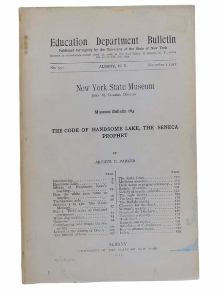 The Code of Handsome Lake, the Seneca Prophet (Education Department Bulletin No. 530, November 1, 1912)
