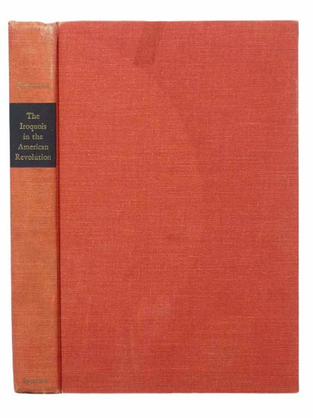 The Iroquois in the American Revolution: A New York State Study