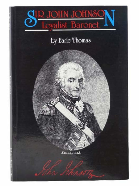Sir John Johnson, Loyalist Baronet