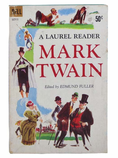 Mark Twain: A Laurel Reader (Dell LCIII)