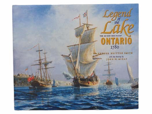 Legend of the Lake: The 22-Gun Brig-Sloop Ontario, 1780
